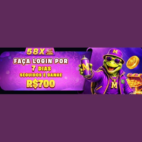 Promoções 58X — regras de rollover e validade no aplicativo